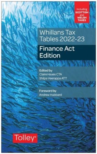 Whillans's Tax Tables 2022-23 (Finance Act edition) (Hayes Claire)(Paperback / softback)