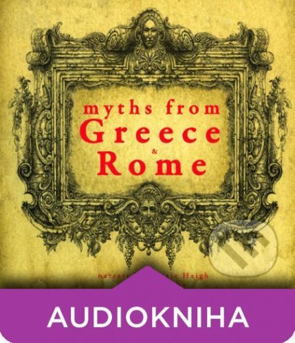 7 Myths of Greece and Rome : Midas, Orpheus, Pandora, Cadmus, Atalanta, Pyramus & Thisbe, Philemon & Baucis (EN) - J. M. Gardner
