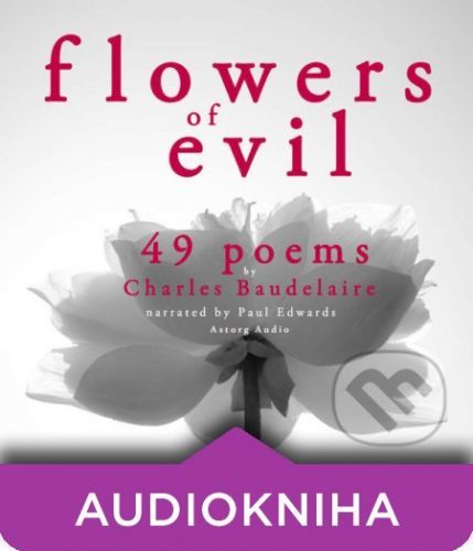 49 Poems from The Flowers of Evil by Baudelaire (EN) - Charles Baudelaire