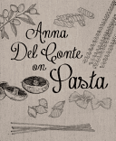 Anna Del Conte on Pasta (Del Conte Anna)(Pevná vazba)