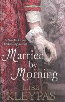 Married by Morning (Kleypas Lisa)(Paperback)