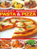 Perfect Pasta & Pizza - Fabulous Food Italian-style, with 60 Classic Recipes Shown Step by Step in 300 Photographs (Mariotti Gabriella)(Paperback)
