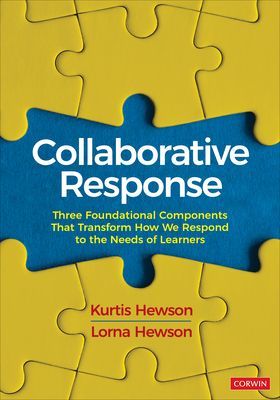 Collaborative Response - Three Foundational Components That Transform How We Respond to the Needs of Learners (Hewson Kurtis)(Paperback / softback)