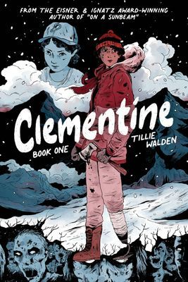 Clementine Book One (Walden Tillie)(Paperback / softback)
