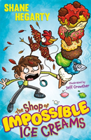 Shop of Impossible Ice Creams - Book 1 (Hegarty Shane)(Paperback / softback)