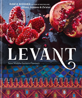 Levant - New Middle Eastern Flavours (Bishara Rawia)(Pevná vazba)
