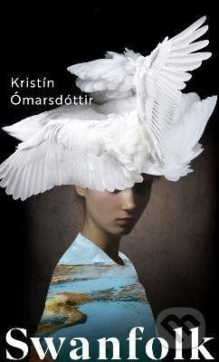 Swanfolk - Kristin Omarsdottir