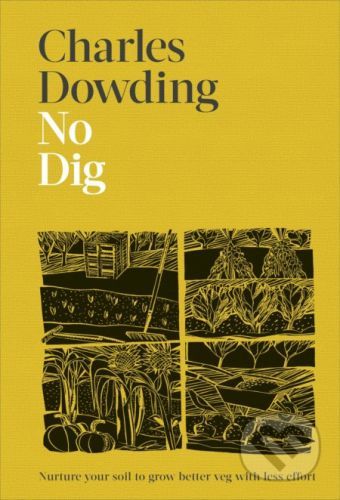 No Dig - Charles Dowding