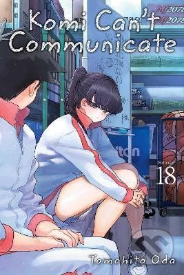 Komi Can't Communicate 18 - Tomohito Oda