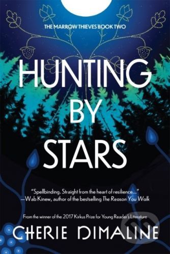 Hunting by Stars - Cherie Dimaline