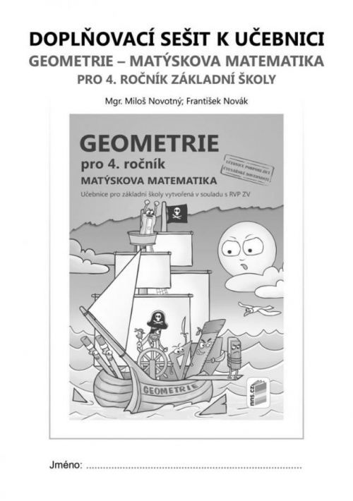 Doplňkový sešit k učebnici Geometrie pro 4. ročník - František Antonín Novák