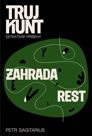 Zahrada, Rest - Petr Sagitarius