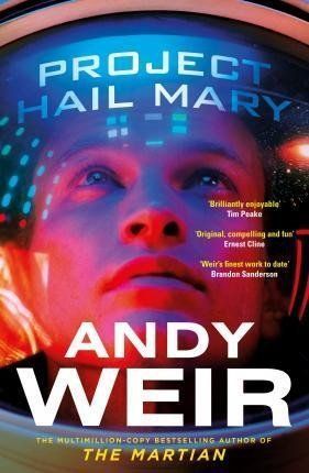 Project Hail - Andy Weir