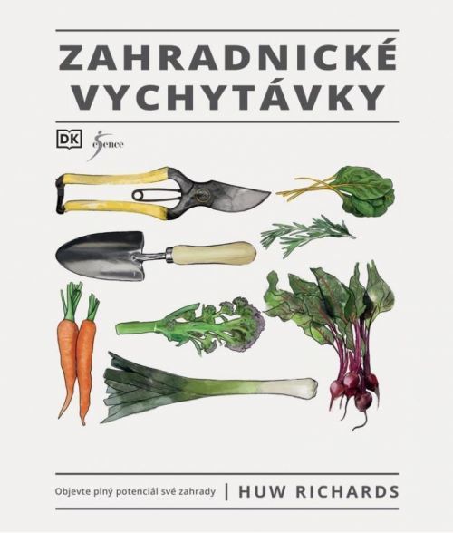 Zahradnické vychytávky - Huw Richards