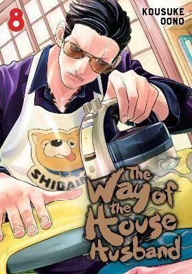 Way Of The Househusband 8 - Kousuke Oono