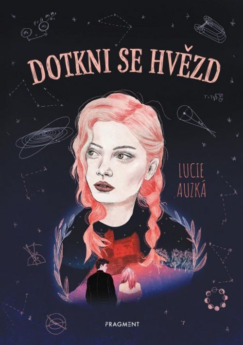 Dotkni se hvězd  - Lucie Horáková Auzká