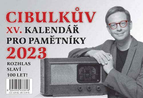 Cibulkův kalendář pro pamětníky 2023 - Aleš Cibulka