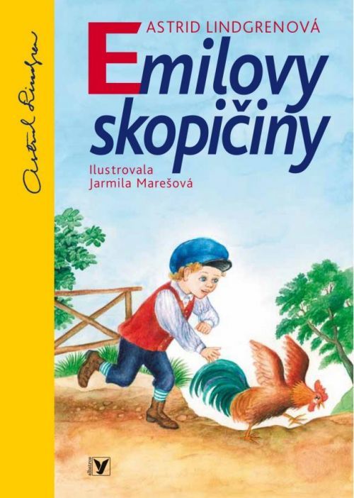 Emilovy skopičiny - Astrid Lindgren