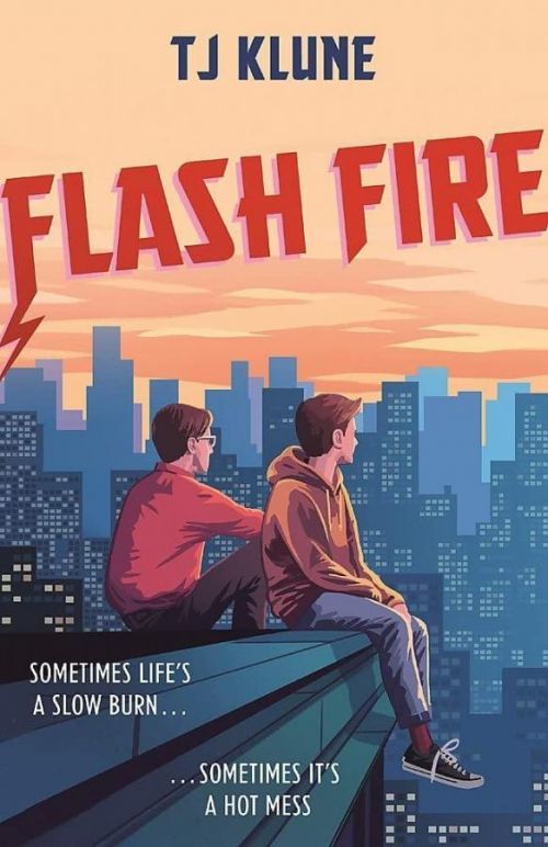 Flash Fire - TJ Klune