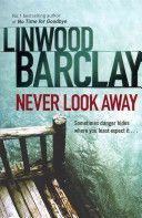 Never Look Away (Barclay Linwood)(Paperback)