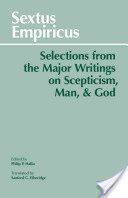 Selections from Major Writings on Scepticism, Man and God (Sextus Empiricus)(Paperback)