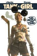 Tank Girl: Two Girls One Tank (Martin Alan C.)(Paperback)
