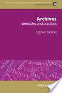 Archives - Principles and practices (Millar Laura Agnes)(Paperback)