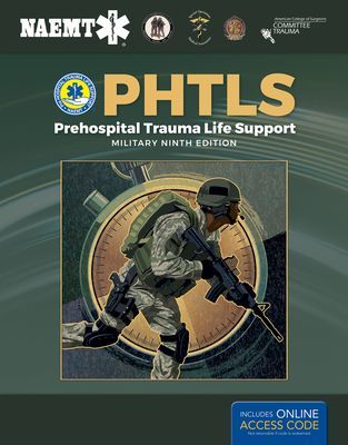 Phtls: Prehospital Trauma Life Support, Military Edition (National Association of Emergency Medica)(Paperback)
