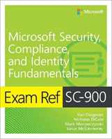Exam Ref Sc-900 Microsoft Security, Compliance, and Identity Fundamentals (Diogenes Yuri)(Paperback)
