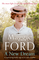 New Dream - A captivating family saga set in 1920s London (Ford Maggie)(Paperback / softback)