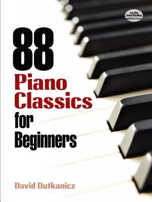 88 Piano Classics For Beginners (Dutkanicz David)(Book)
