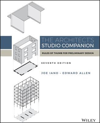Architect's Studio Companion: Rules of Thumb f or Preliminary Design (Iano J)(Pevná vazba)