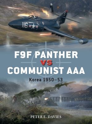 F9F Panther vs Communist AAA - Korea 1950-53 (Davies Peter E.)(Paperback / softback)
