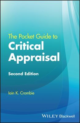 Pocket Guide to Critical Appraisal, Second Edi tion (Crombie I)(Paperback / softback)