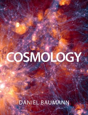 Cosmology (Baumann Daniel (Universiteit van Amsterdam))(Pevná vazba)