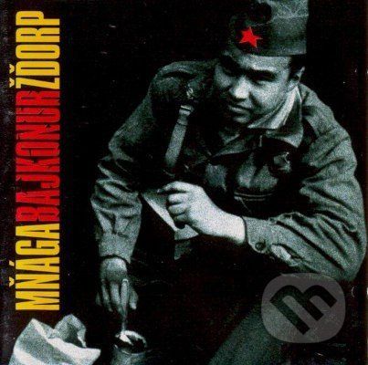 Mňága a Žďorp: Bajkonur (25th Anniversary Edition 2022) LP - Mňága a Žďorp