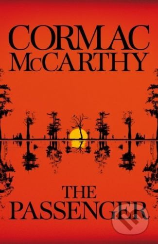 The Passenger - Cormac McCarthy