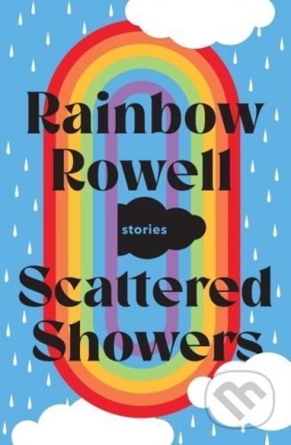 Scattered Showers - Rainbow Rowell