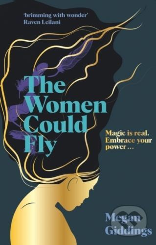 The Women Could Fly - Megan Giddings