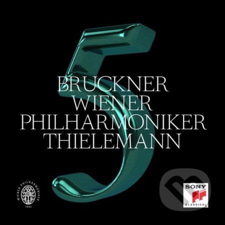 Christian Thielemann, Anton Bruckner: Symphony No.5 in B-Flat Major - Christian Thielemann, Anton Bruckner