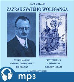 Zázrak svatého Wolfganga, mp3 - Hans Watzlik