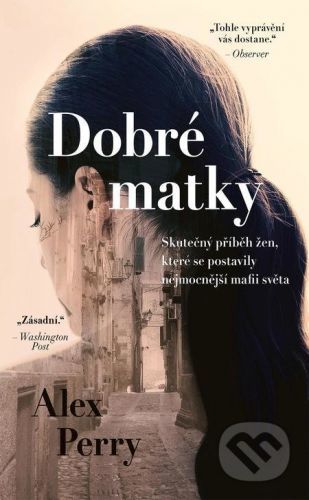 Dobré matky - Alex Perry