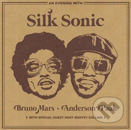 Bruno Mars, Anderson .Paak, Silk Sonic: An Evening With Silk Sonic LP - Bruno Mars, Anderson .Paak, Silk Sonic