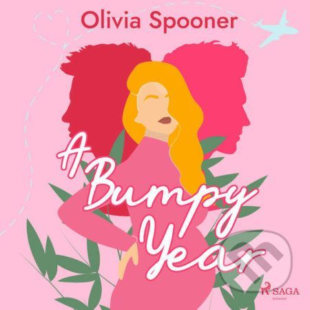 A Bumpy Year (EN) - Olivia Spooner