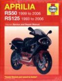 Aprilia RS50 and 125 Service and Repair Manual - 1993 to 2006 (Mather Phil)(Paperback)
