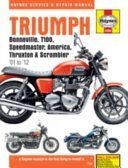 Triumph Bonneville, T100, Speedmaster, America, Thruxton & Scrambler Service & Repair Manual - 2001 to 2015(Paperback)