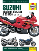 Suzuki GSX600 & 750 Motorcycle Repair Manual (Editors of Haynes Manuals)(Paperback)
