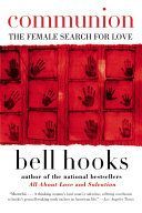 Communion - The Female Search for Love (Hooks Bell)(Paperback)