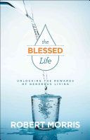 BLESSED LIFE THE ITPE NEW AND RE (Morris Robert)(Paperback)