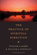 Practice of Spiritual Direction (Barry William A.)(Paperback)